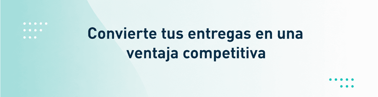 Buena experiencia y promesa de entrega: Tips para clientes satisfechos