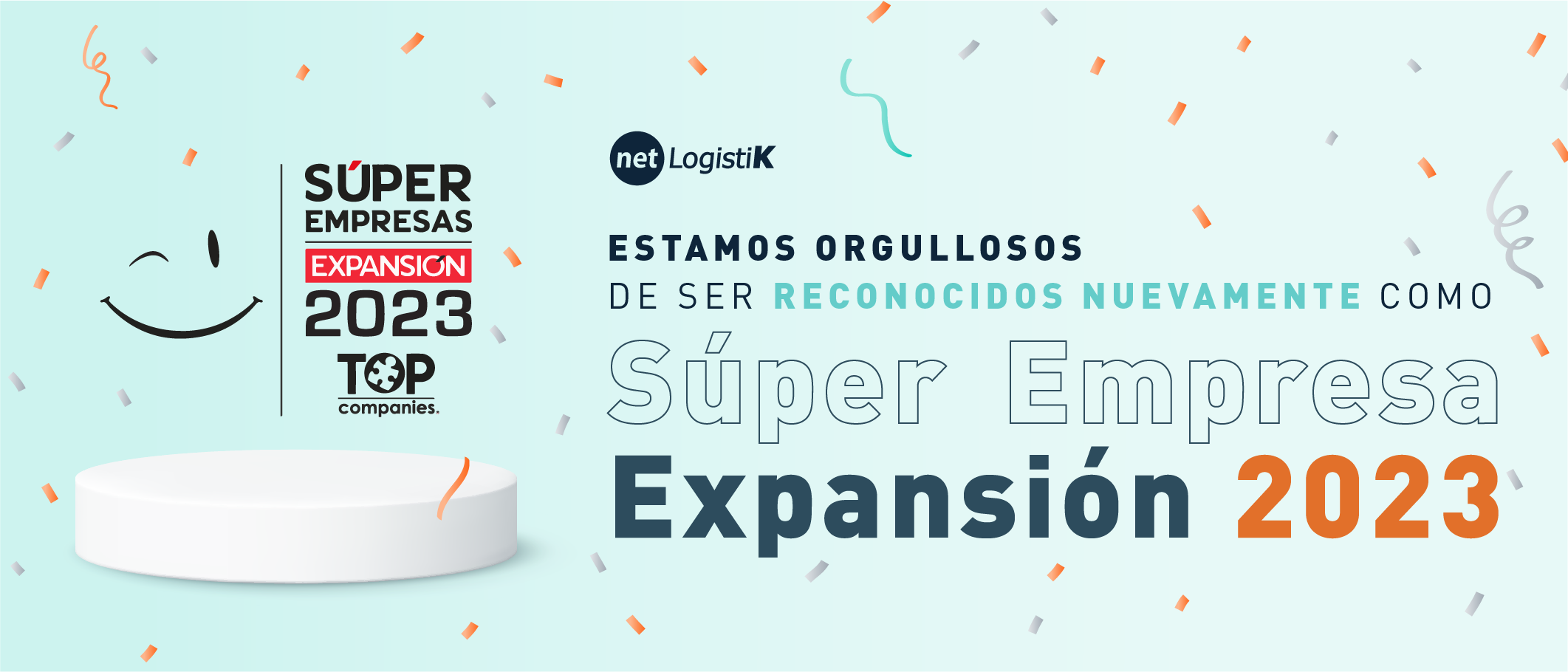 Netlogistik es reconocida una vez más como Súper Empresa Expansión