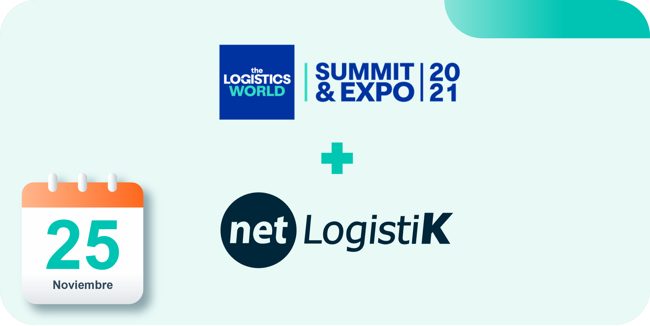 Netlogistik participa en The Logistics World Summit and Expo